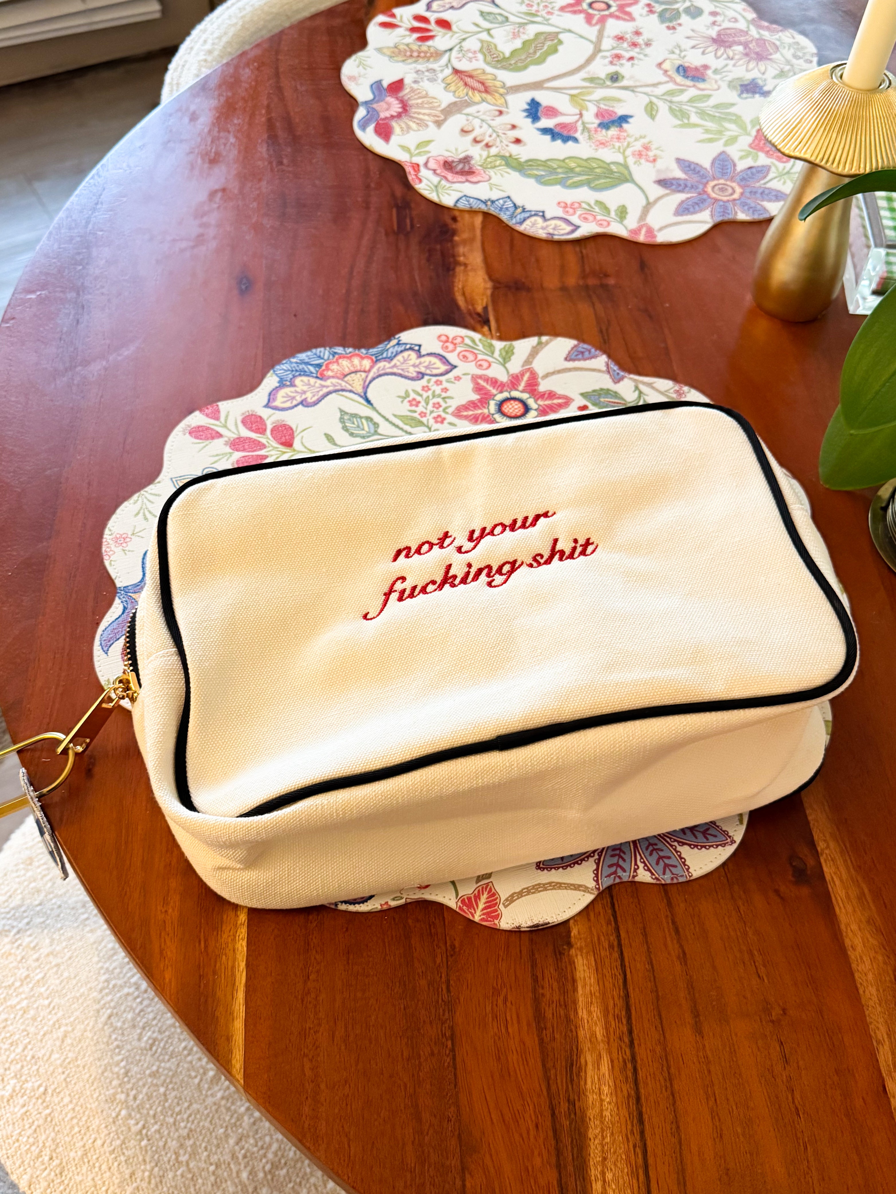 Not Your Fucking Shit – Embroidered Canvas Pouch