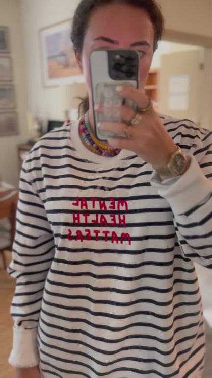 Mental Health Matters - Navy Striped Crewneck